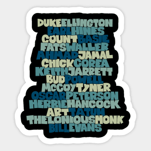 Jazz Legends in Type: The Jazz Pianists Sticker